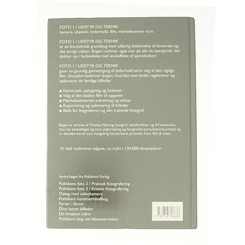 Politikens Foto. Bind 1 af Thomas Nykrog (Bog)