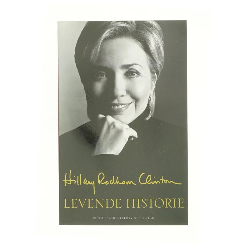 Levende historie af Hillary Rodham Clinton (Bog)