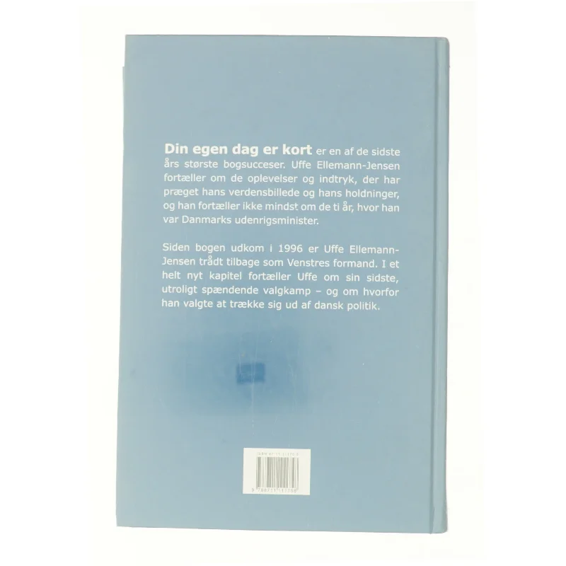 Din egen dag er kort af Uffe Ellemann-Jensen (Bog)