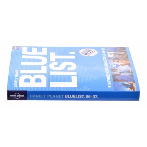 Lonely Planet Blue List : 618 Things to Do and Places to Go (Bog)