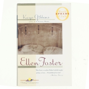 Ellen Foster af Kaye Gibbons (Bog)