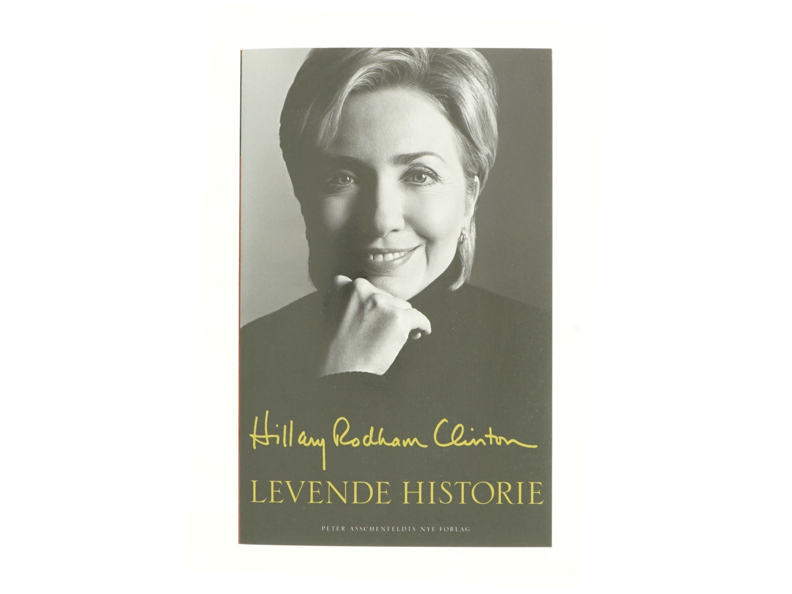 Levende historie af Hillary Rodham Clinton (Bog)
