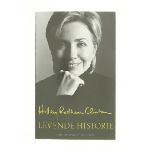Levende historie af Hillary Rodham Clinton (Bog)