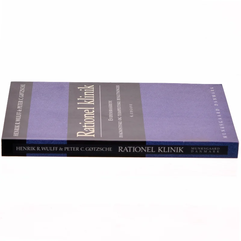 Rationel klinik : evidensbaserede diagnostiske og terapeutiske beslutninger (Bog)