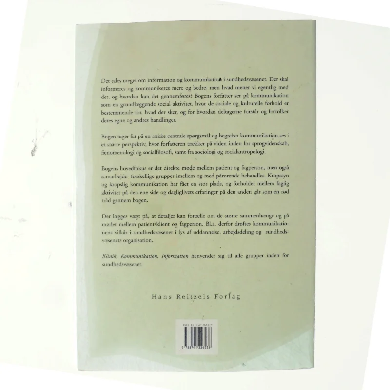 Klinik, kommunikation, information af Eline Thornquist (Bog)