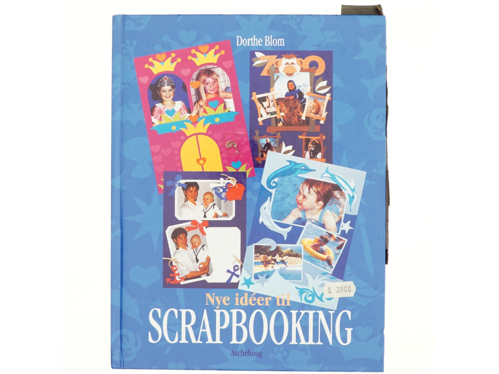 Nye ideer til scrapbooking af Dorthe Blom (Bog)