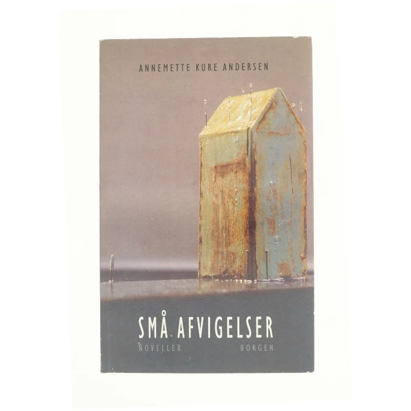 Små afvigelser af Annemette Kure Andersen (Bog)