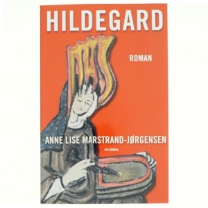 Hildegard af Anne Lise Marstrand-Jørgensen (Bog)