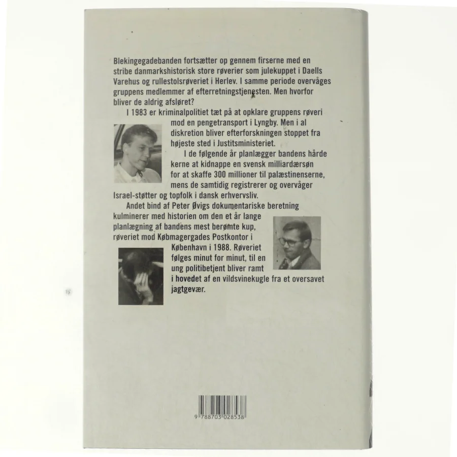 Blekingegadebanden. Bind 2, Den hårde kerne af Peter Øvig Knudsen (Bog)