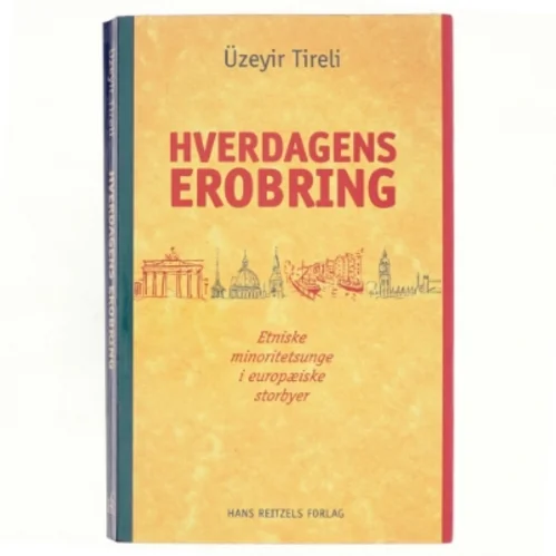 Hverdagens erobring af Üzeyir Tireli (Bog)