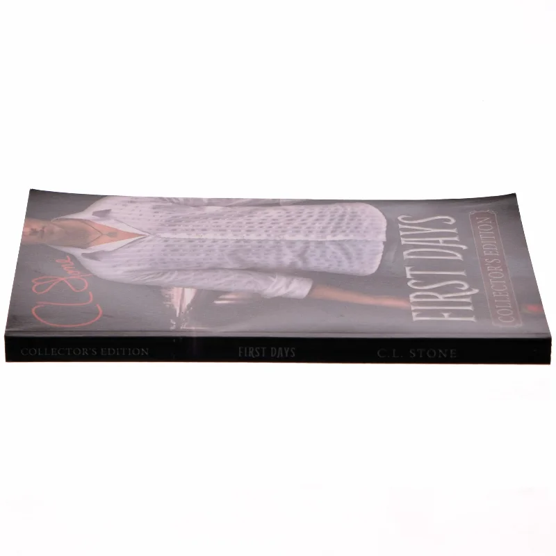 First Days - Collector's Edition af C. L. Stone (Bog)