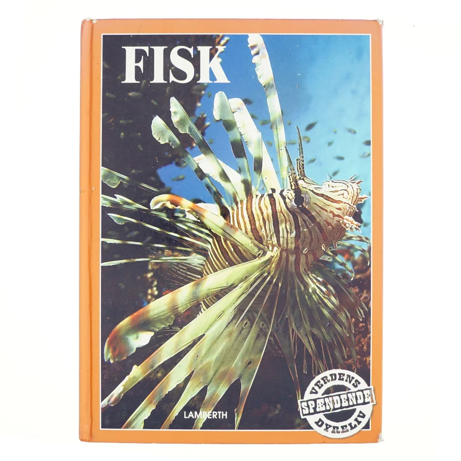 Fisk : Verdens Spændende Dyreliv af G. De Becker (Bog)