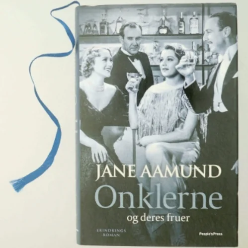 Onklerne og deres fruer af Jane Aamund (Bog)