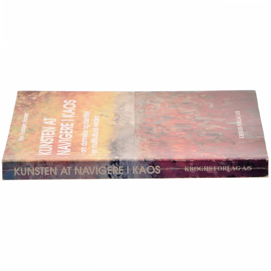 Kunsten at navigere i kaos af Finn Thorbjørn Hansen (Bog)