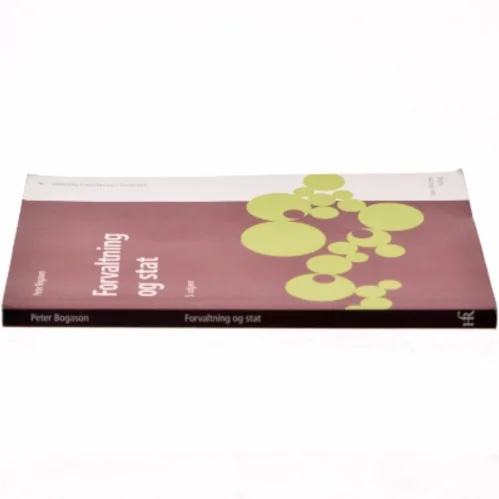 Forvaltning og stat af Peter Bogason (Bog)