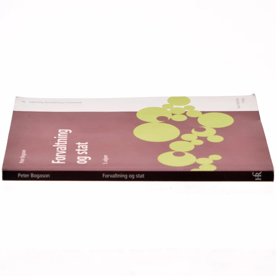 Forvaltning og stat af Peter Bogason (Bog)