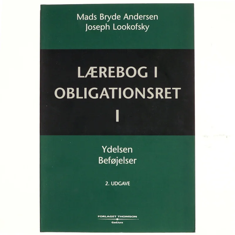 Lærebog i obligationsret. Bind 1, Ydelsen, beføjelser (3-binds-udgave) (Bog)