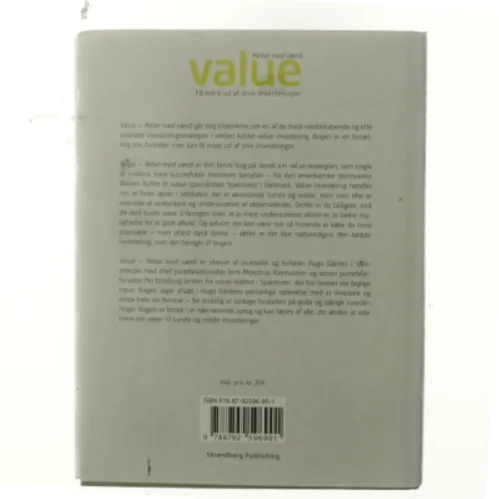 Value : aktier med værdi : få mere ud af dine investeringer af Hugo Gården (Bog)