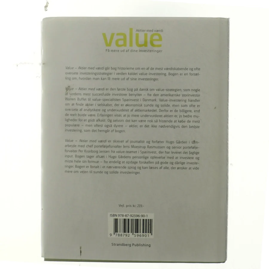Value : aktier med værdi : få mere ud af dine investeringer af Hugo Gården (Bog)