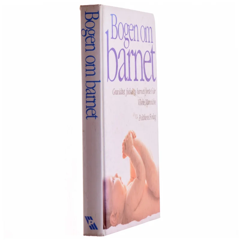 Bogen om barnet af Vibeke Manniche (Bog)