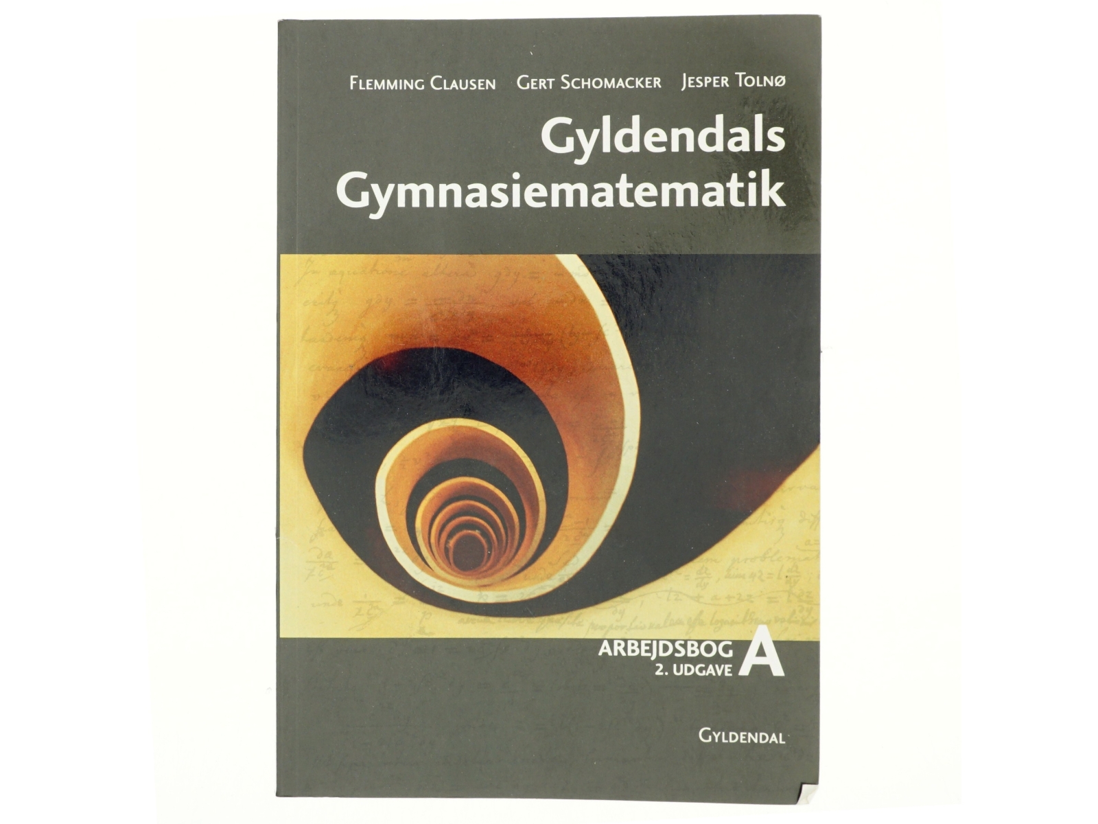 Gyldendals gymnasiematematik : grundbog A. Arbejdsbog (Grundbog A) af Flemming Clausen (f. 1943) (Bog)