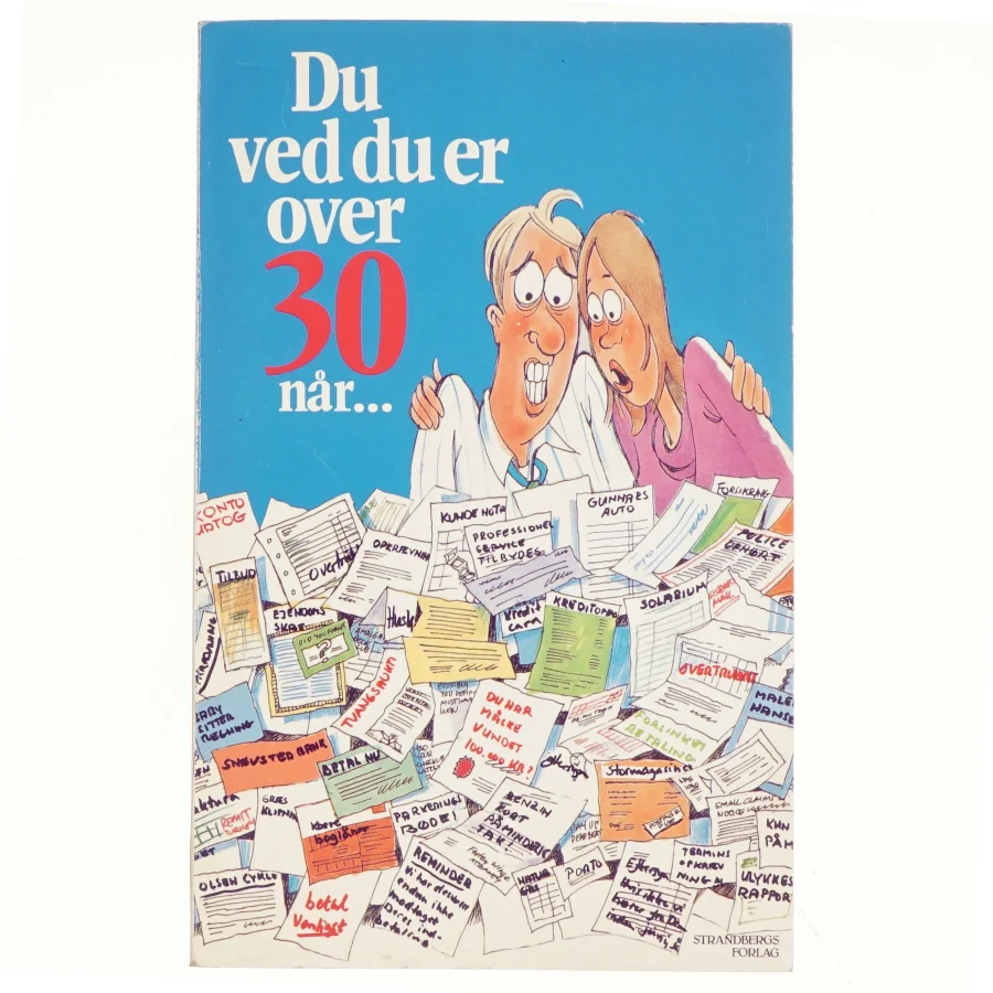 Du ved du er over 30 når - (Bog)