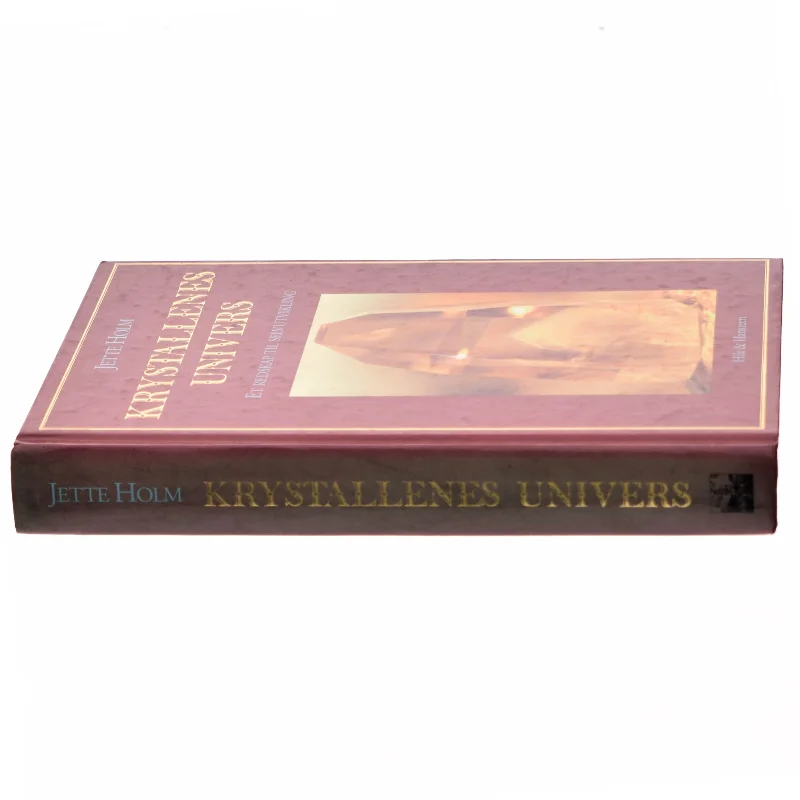 Krystallenes univers af Jette Holm (Bog)
