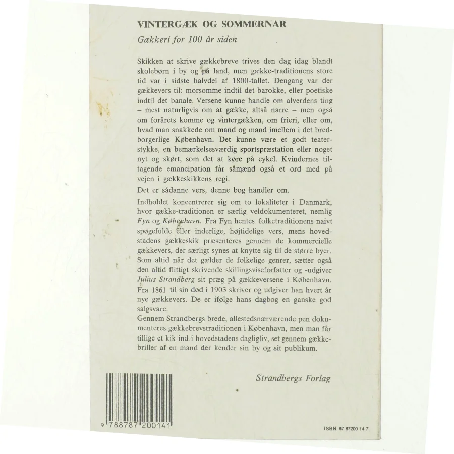 Vintergæk og sommernar : gækkeri for 100 år siden af Margit Brandt (Bog)