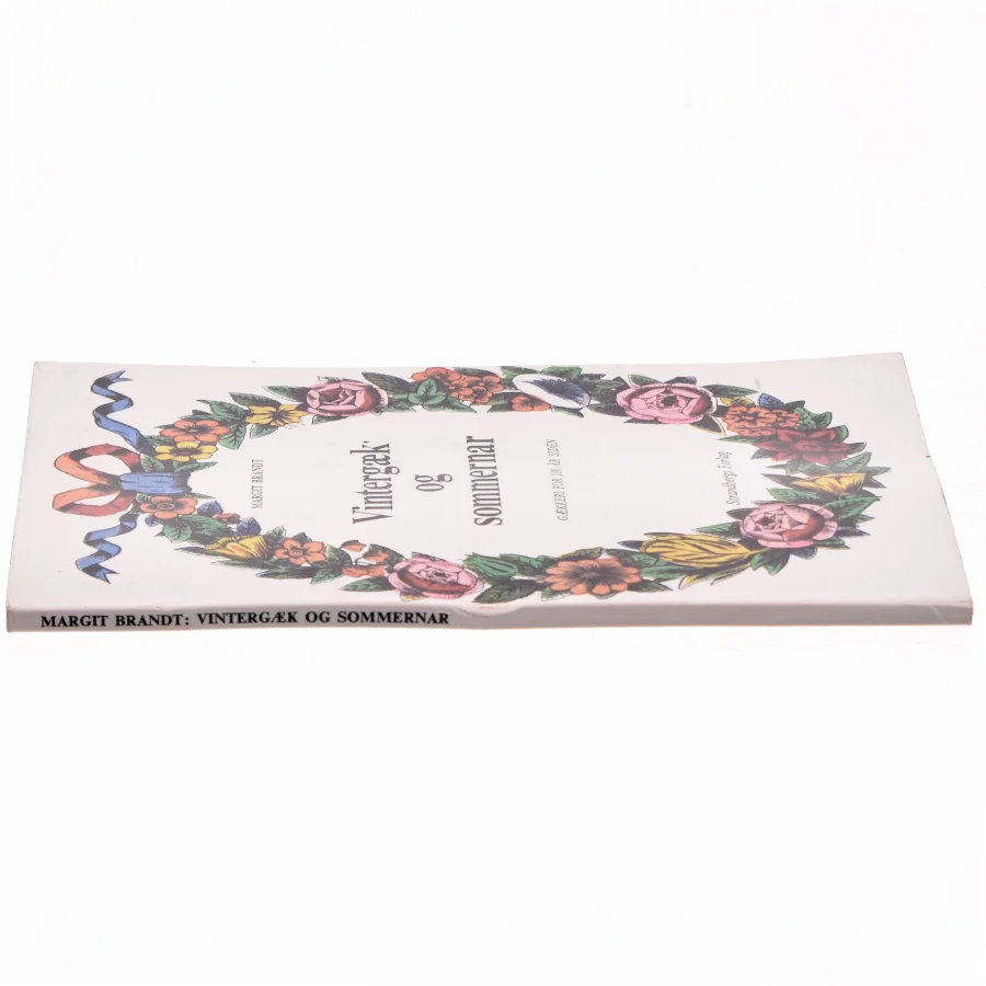 Vintergæk og sommernar : gækkeri for 100 år siden af Margit Brandt (Bog)