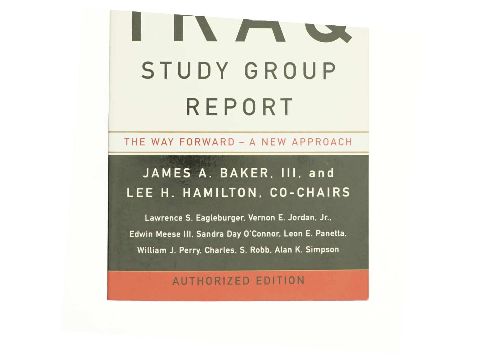 The Iraq Study Group Report (eBook) af Lawrence S. Eagleburger; Baker, James a., III; Iraq Study Group; Lee H. Hamilton (Bog)