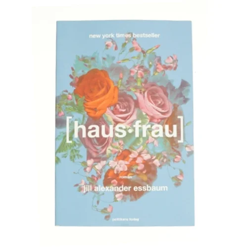 Hausfrau af Jill Alexander Essbaum (Bog)