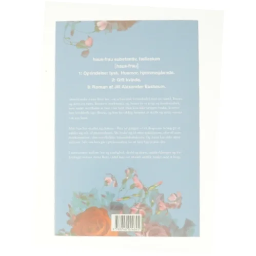 Hausfrau af Jill Alexander Essbaum (Bog)