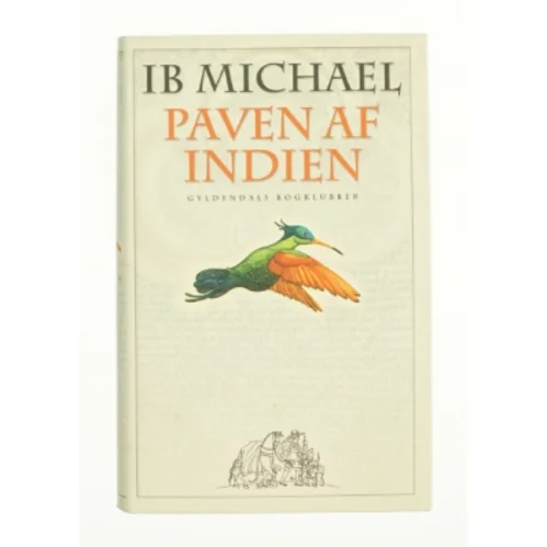 Paven af Indien af Ib Michael (Bog)