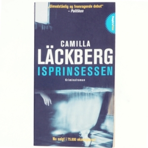 Isprinsessen af Camilla Lackberg (Bog)