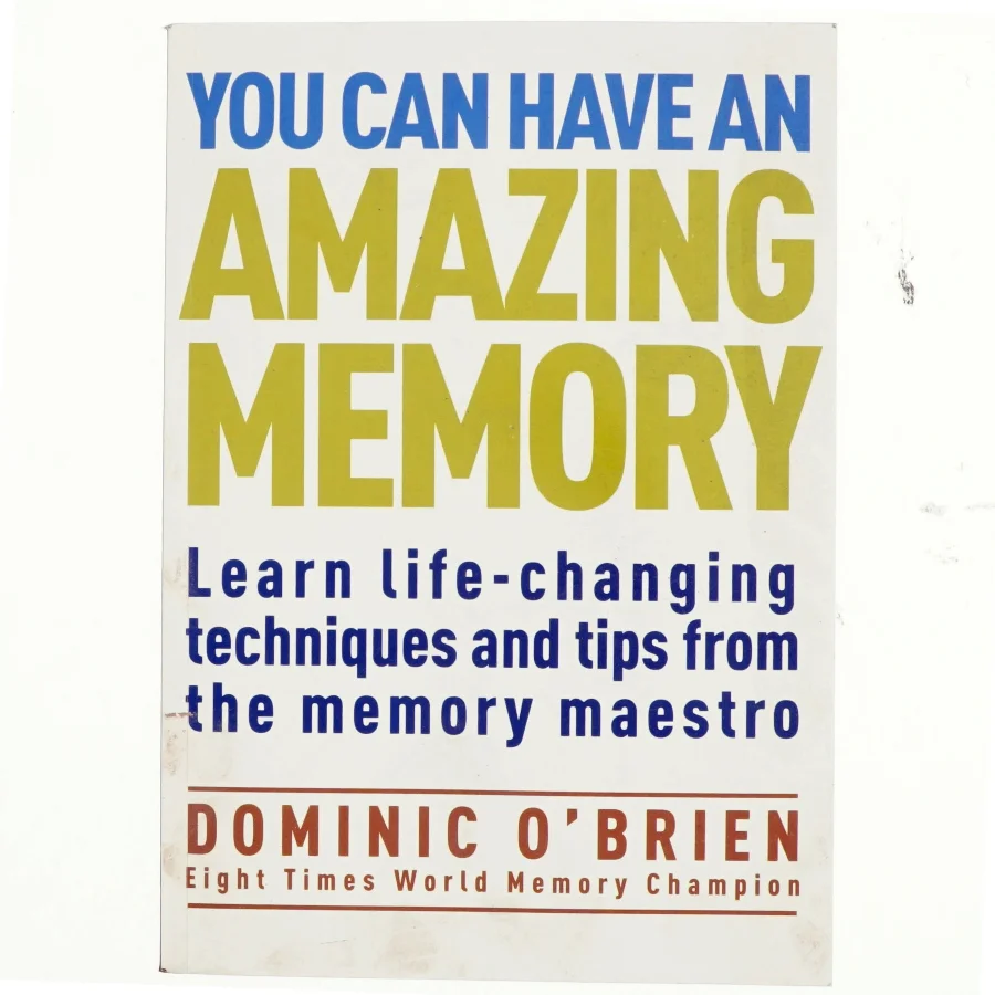 You Can Have an Amazing Memory af Dominic O'Brien (Bog)