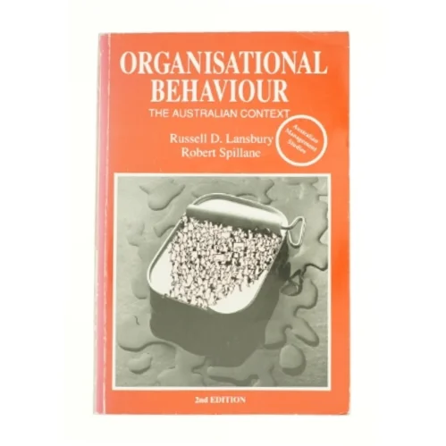 Organisational behaviour af Russell D. Lansbury og Robert Spillane fra Bog