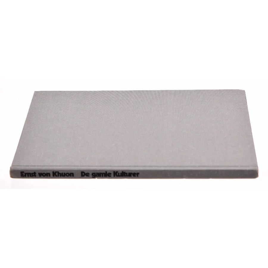 De gamle kulturer af Ernst von Khuon