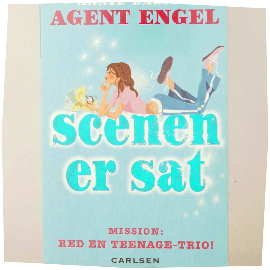 Agent Engel: Scenen er sat af Annie Dalton (Bog) fra Carlsen