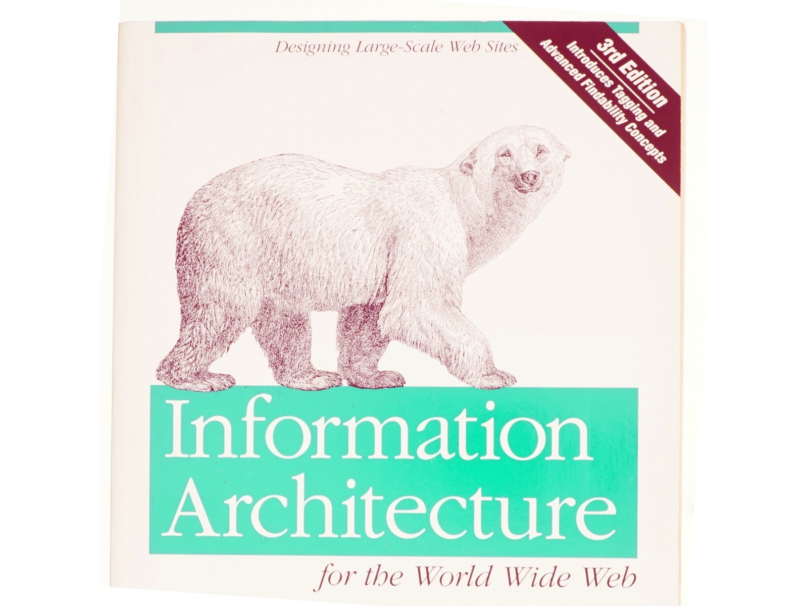 Information architecture for the World Wide Web (Bog)