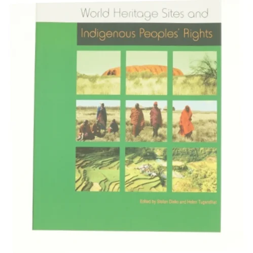World Heritage Sites and Indigenous Peoples' Rights (Bog)