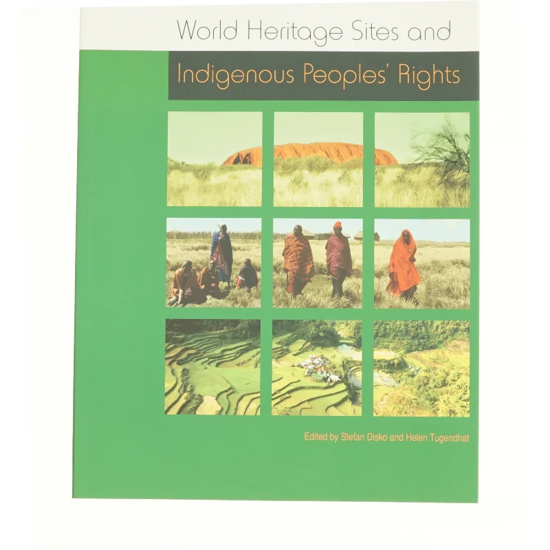 World Heritage Sites and Indigenous Peoples' Rights (Bog)