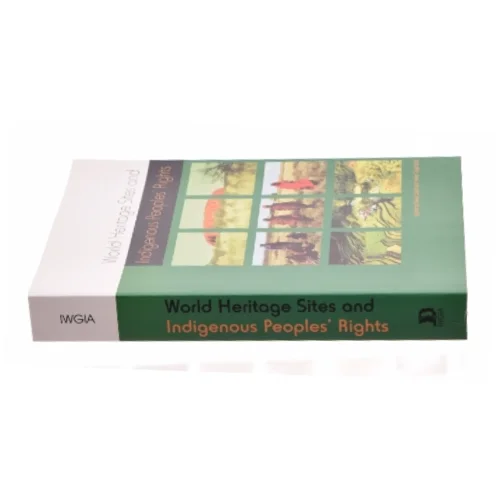 World Heritage Sites and Indigenous Peoples' Rights (Bog)