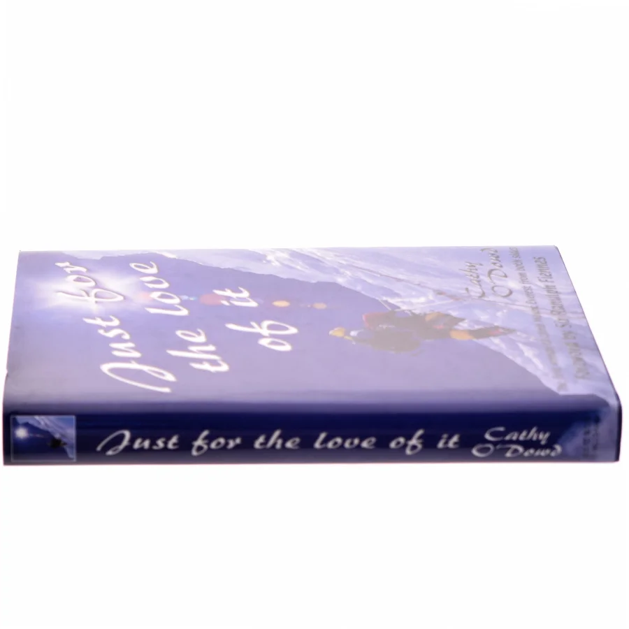 Just for the Love of It af Cathy O'Dowd (Bog)