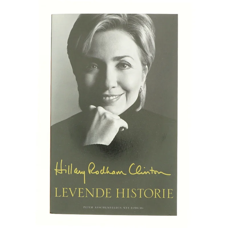 Levende historie af Hillary Rodham Clinton (Bog)
