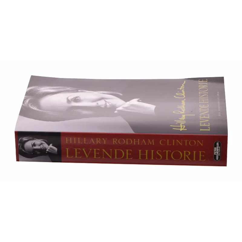 Levende historie af Hillary Rodham Clinton (Bog)