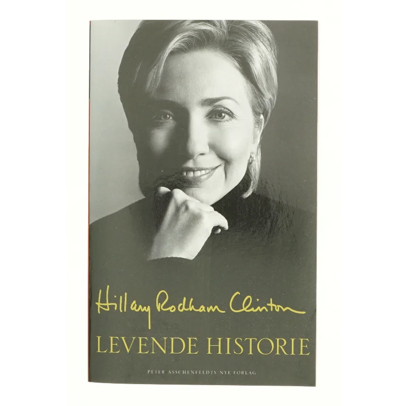 Levende historie af Hillary Rodham Clinton (Bog)