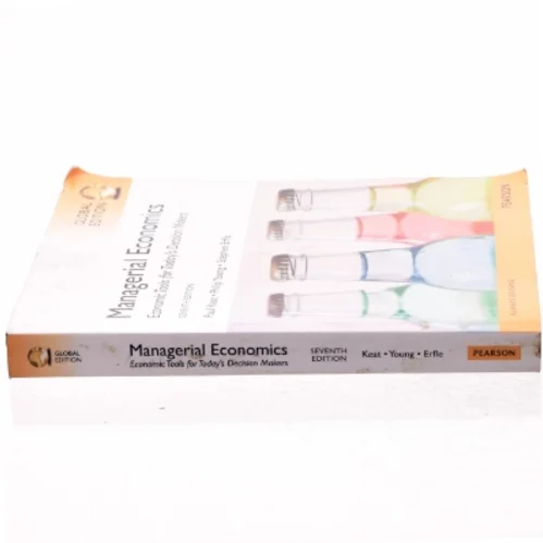 Managerial economics : economic tools for today's decision makers (Bog)