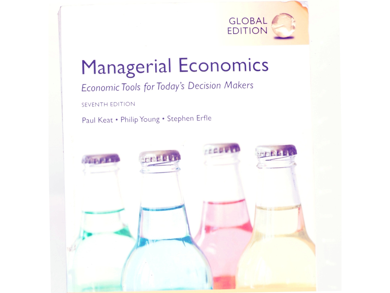 Managerial economics : economic tools for today's decision makers (Bog)