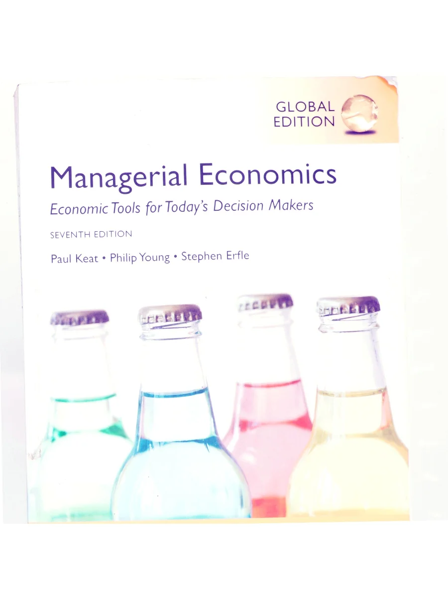 Forsiden af Managerial economics : economic tools for today's decision makers