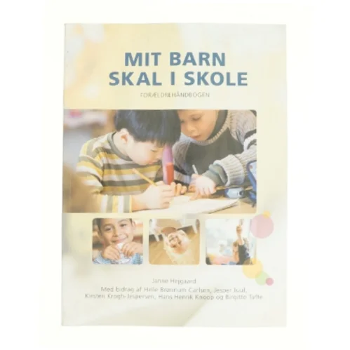Mit barn skal i skole (Bog)